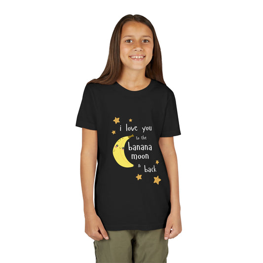 "I Love You to the Banana Moon & Back" Youth T-Shirt (Premium Cotton)