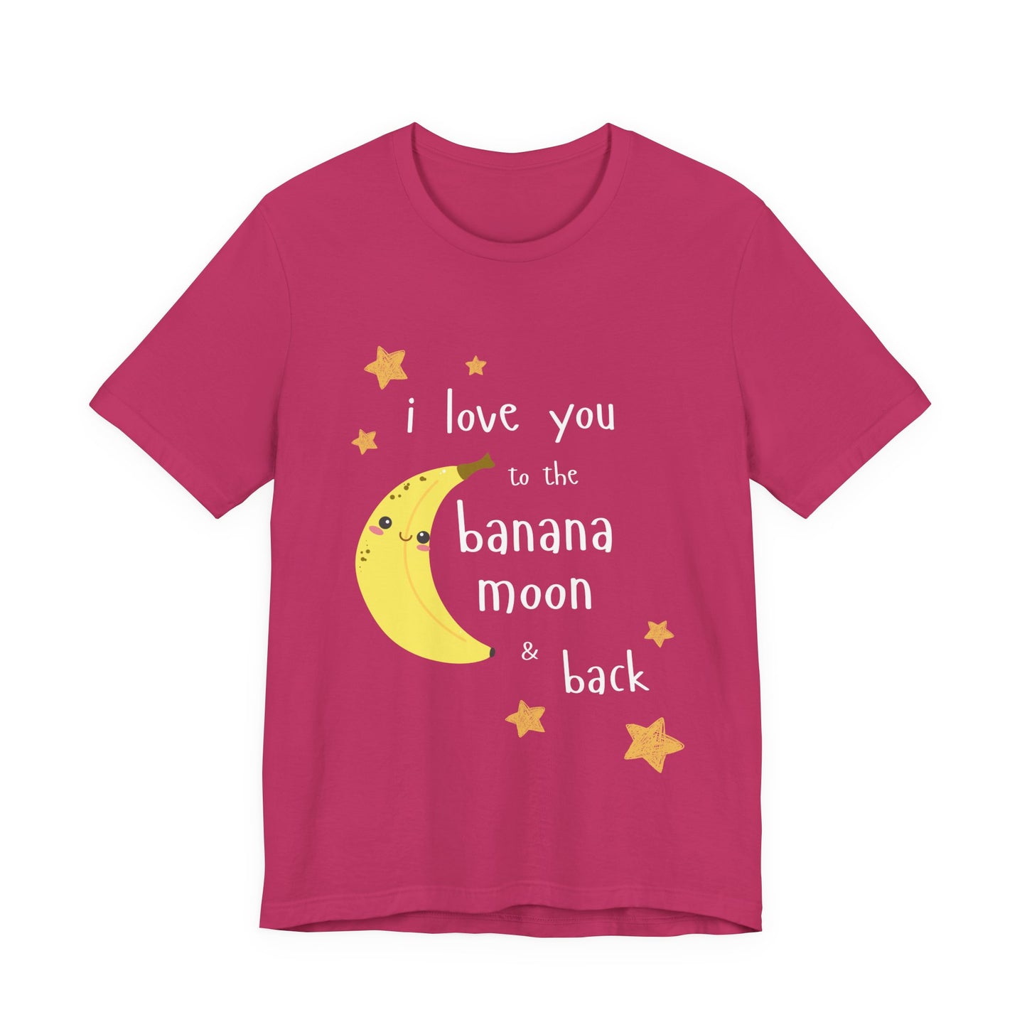 "I Love You to the Banana Moon & Back" Adult T-Shirt (Premium Cotton)