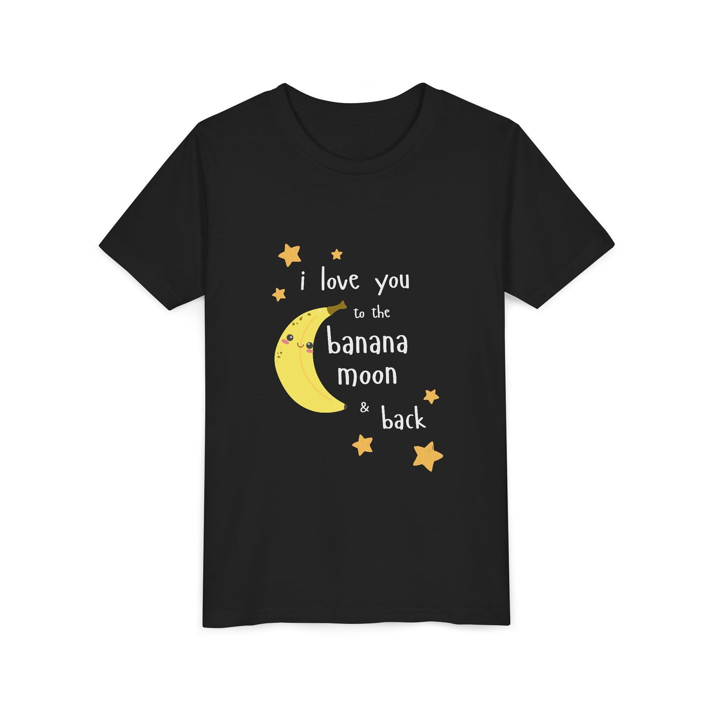 "I Love You to the Banana Moon & Back" Youth T-Shirt (Premium Cotton)