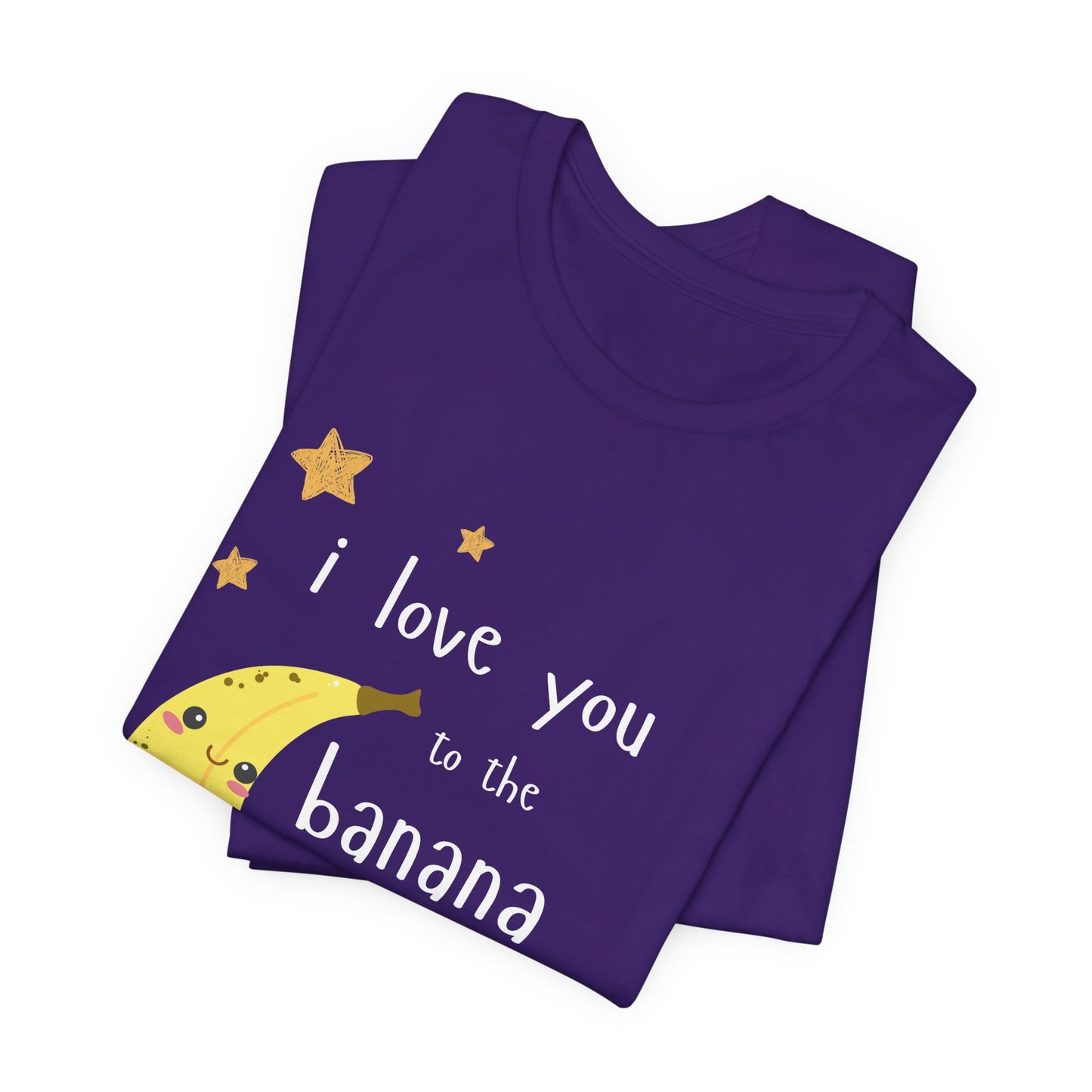 "I Love You to the Banana Moon & Back" Adult T-Shirt (Premium Cotton)
